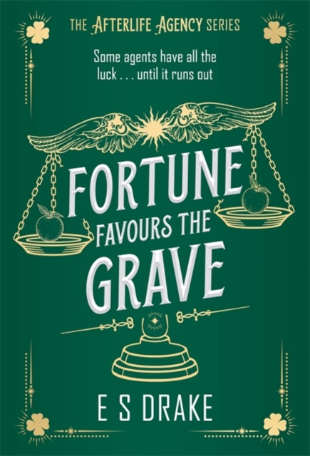Fortune Favours The Grave (The Afterlife Agency Book 2), E S Drake - Pre-order for publication 16th April 2026