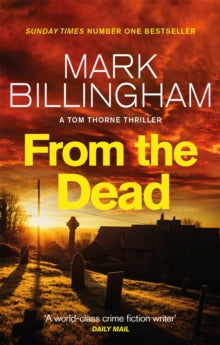 From The Dead (Tom Thorne Book 9), Mark Billingham