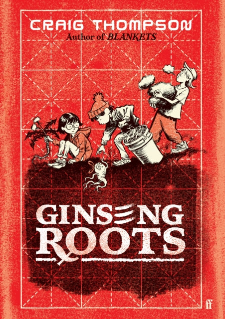 Ginseng Roots, Craig Thompson