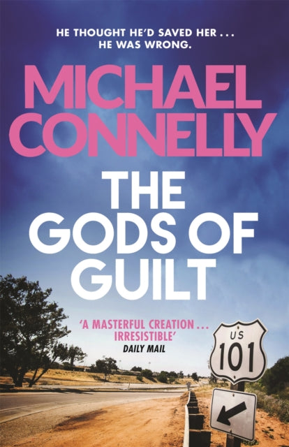 The Gods of Guilt, Michael Connelly