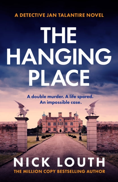 The Hanging Place (DI Jan Talantire), Nick Louth