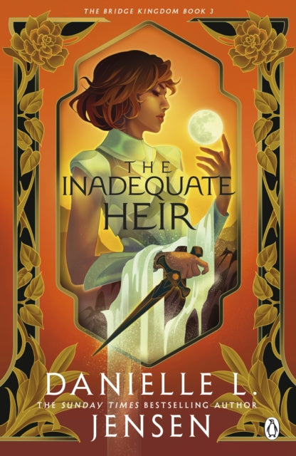 The Inadequate Heir (The Bridge Kingdom), Danielle L Jensen