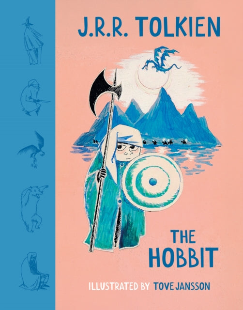The Hobbit : Illustrated by Tove Jansson, By J R R Tolkien - pre-order for publication 24th September