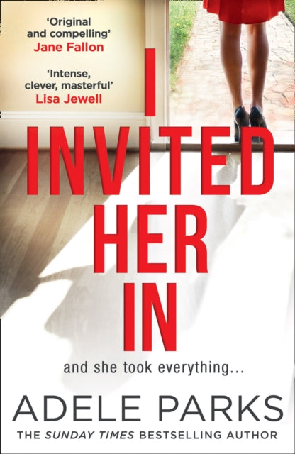 I Invited Her In, Adele Parks