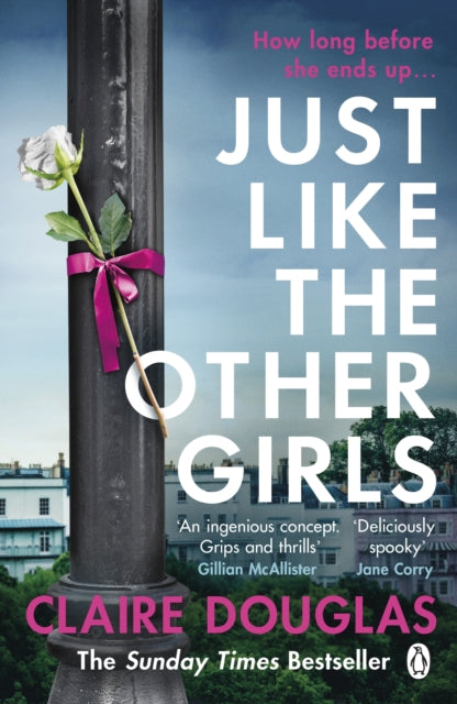 Just Like The Other Girls, Claire Douglas