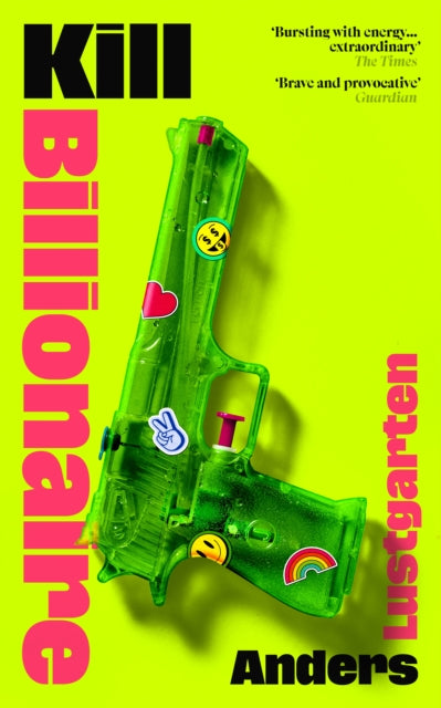 Kill Billionaire, Anders Lustgarten - Pre-order for publication 30th April 2026