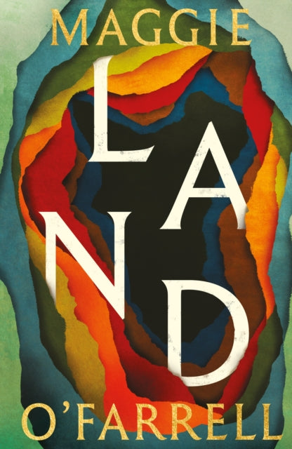 Land, Maggie O'Farrell