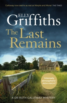 The Last Remains (Ruth Galloway Book 15), Elly Griffiths