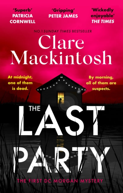The Last Party (DC Morgan Book 1), Clare Mackintosh