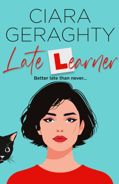 Late Learner, Ciara Geraghty