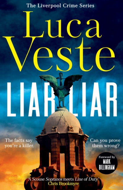 Liar, Liar (Liverpool Crime Series), Luca Veste - Pre-order for publication 4th June