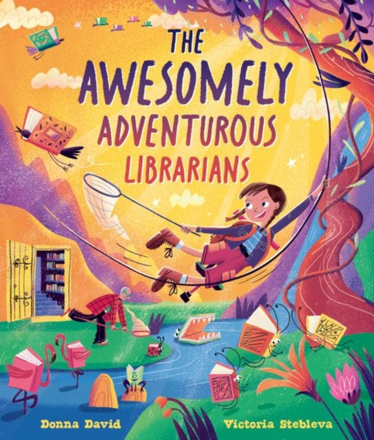 The Awesomely Adventurous Librarians, Donna David