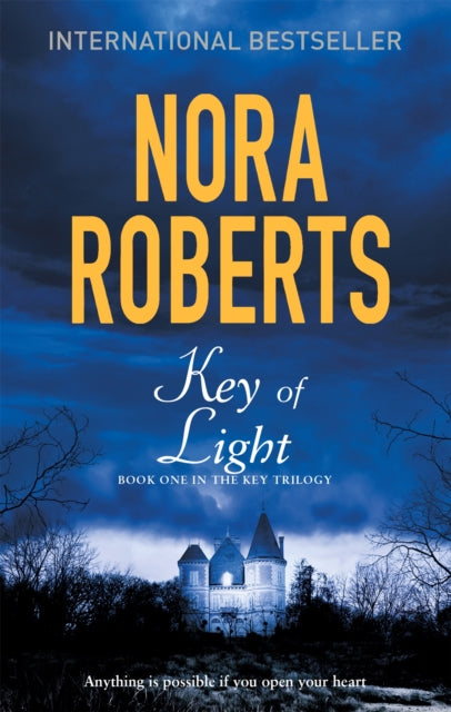 Key Of Light (Key Book 1), Nora Roberts