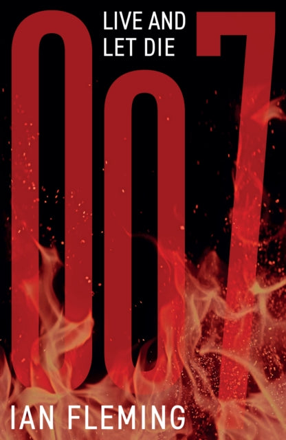 Live And Let Die (James Bond 007 Book 2), Ian Fleming