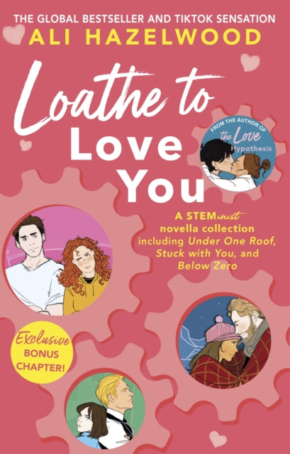 Loathe To Love You, Ali Hazelwood