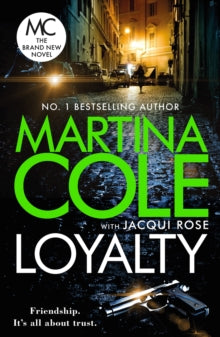 Loyalty, Martina Cole