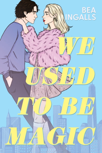 We Used to Be Magic, Bea Ingalls