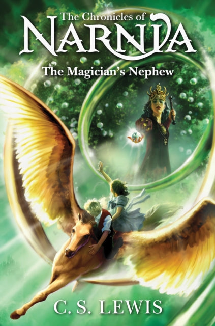The Magician's Nephew (Narnia Book 1), C S Lewis