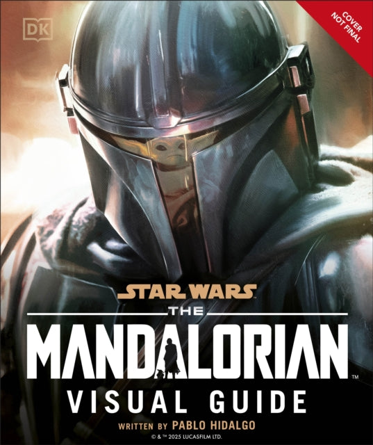 Star Wars The Mandalorian Visual Guide, Pablo Hidalgo