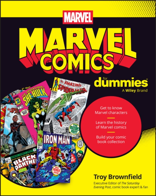 Marvel Comics For Dummies, Troy Brownfield