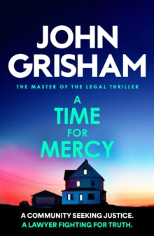 A Time For Mercy, John Grisham