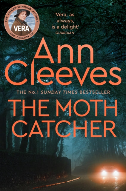 The Moth Catcher (Vera Stanhope Book 7), Ann Cleeves