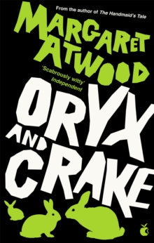 Oryx and Crake, Margaret Atwood