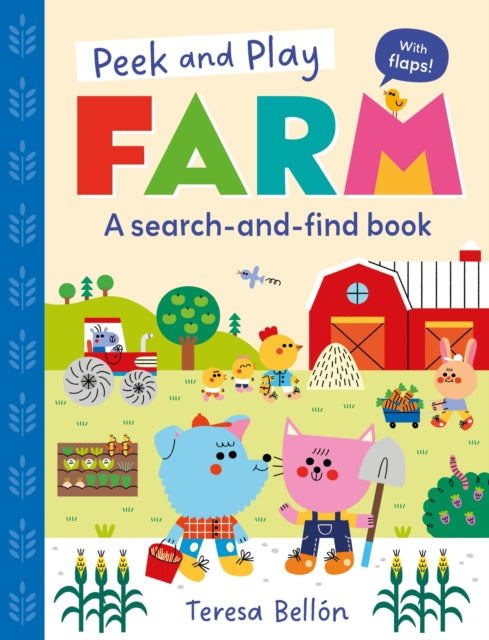 Peek and Play: Farm : A fun and interactive lift-the-flap search-and-find board book, Pat-a-Cake