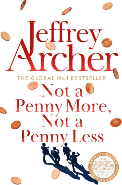Not a Penny More, Not a Penny Less, Jeffrey Archer