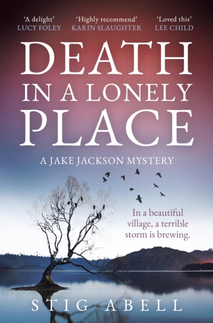 Death in a Lonely Place (Jake Jackson Book 2), Stig Abell