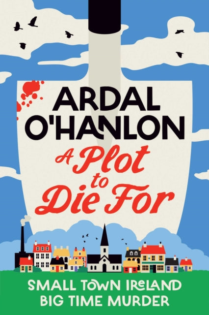 A Plot to Die For, Ardal O'Hanlon