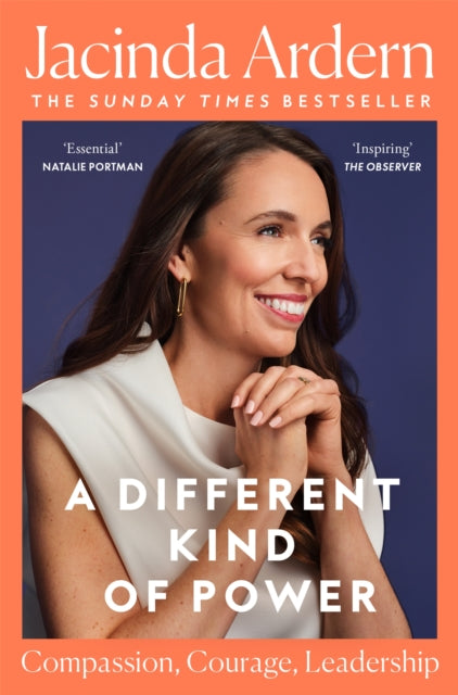 A Different Kind of Power, Jacinda Ardern - Pre-order for publication 18th June 2026