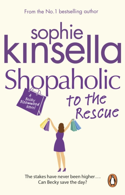 Shopaholic to the Rescue : (Shopaholic Book 8), Sophie Kinsella