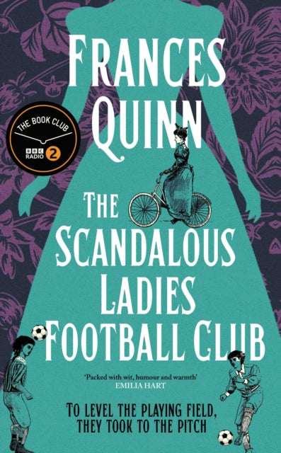 The Scandalous Ladies Football Club, Frances Quinn