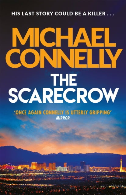 The Scarecrow, Michael Connelly