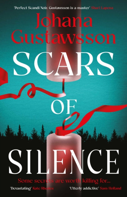 Scars of Silence (Lidingo Mysteries Book 2), Johana Gustawsson