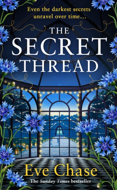 The Secret Thread, Eve Chase