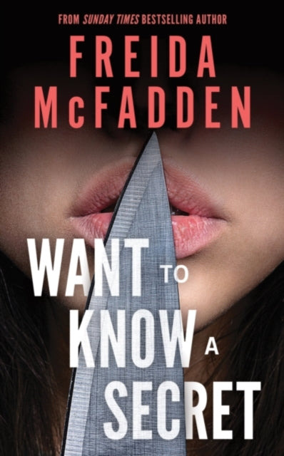 Want To Know A Secret, Freida McFadden