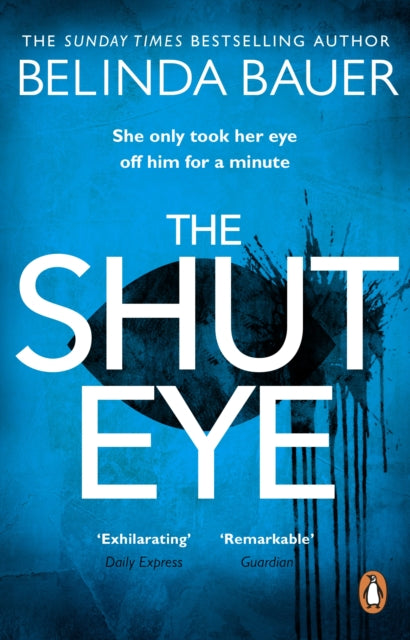 The Shut Eye, Belinda Bauer