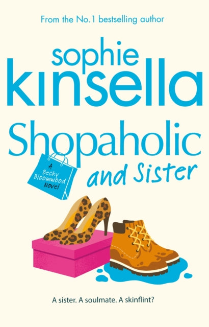 Shopaholic & Sister : (Shopaholic Book 4), Sophie Kinsella