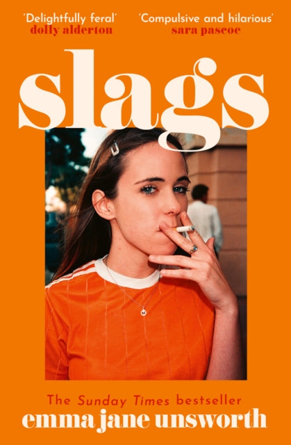 Slags, Emma Jane Unsworth