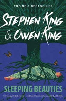 Sleeping Beauties, Stephen King and Owen King