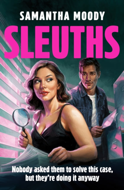 Sleuths, Samantha Moody