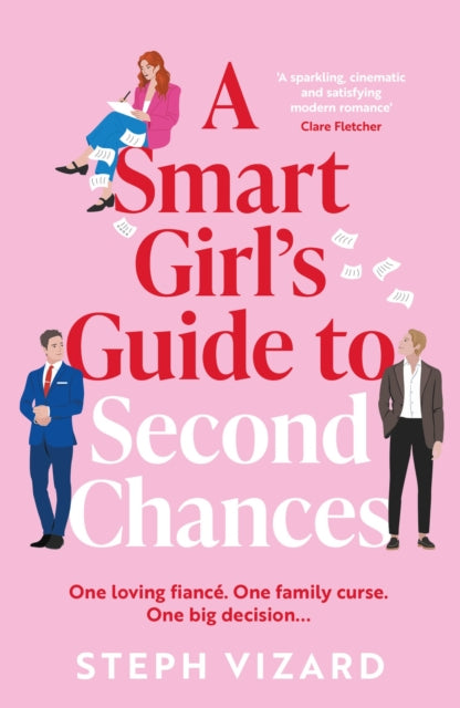 A Smart Girl's Guide to Second Chance, Steph Vizard