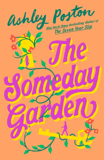 The Someday Garden, Ashley Poston