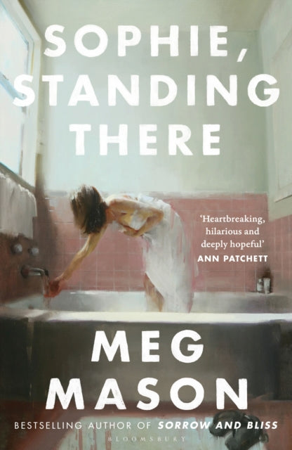 Sophie, Standing There, Meg Mason