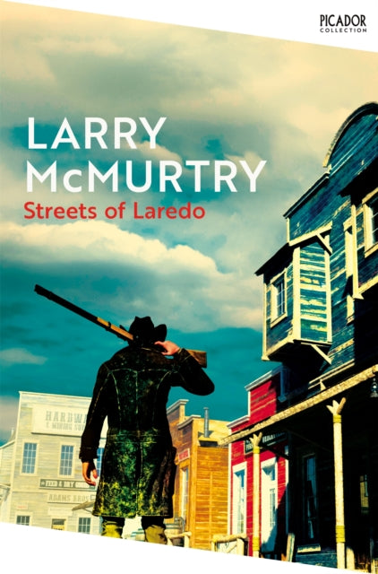 Streets of Laredo ( Book 4), Larry McMurty