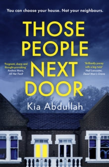 Those People Next Door, Kia Abdullah
