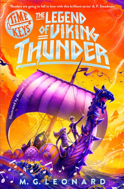 The Legend of Viking Thunder (Time Keys Book 2), M G Leonard