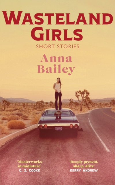 Wasteland Girls, Anna Bailey - Pre-order for publication 30th July